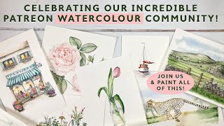 Celebrating our Incredible Patreon Watercolour Community!