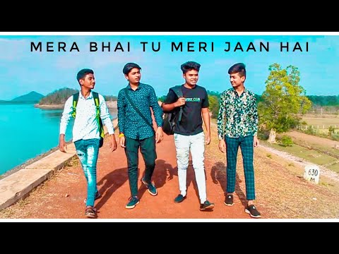 mera-bhai-tu-meri-jaan-hai-|-official-video-song-|-best-friendship-story-|-true-friends-|