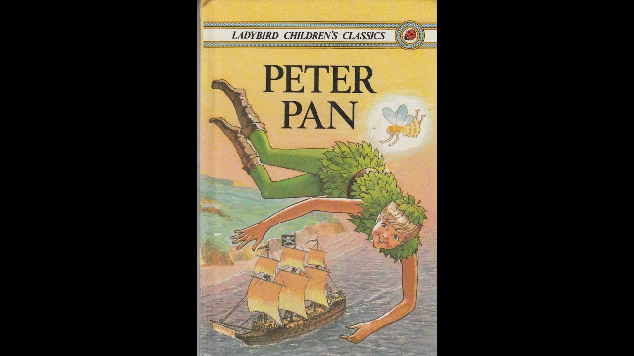 Peter Pan Ladybird Children's Classics - YouTube