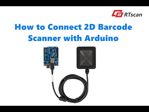 2D Barcode Scanner solution for Arduino: Connect solution, Sample code ...