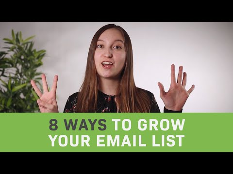 How To Grow Your Email List? 8 Proven Ways
