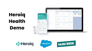 Heroiq Health Demo - Patient Engagement and Remote Monitoring for Salesforce Health Cloud