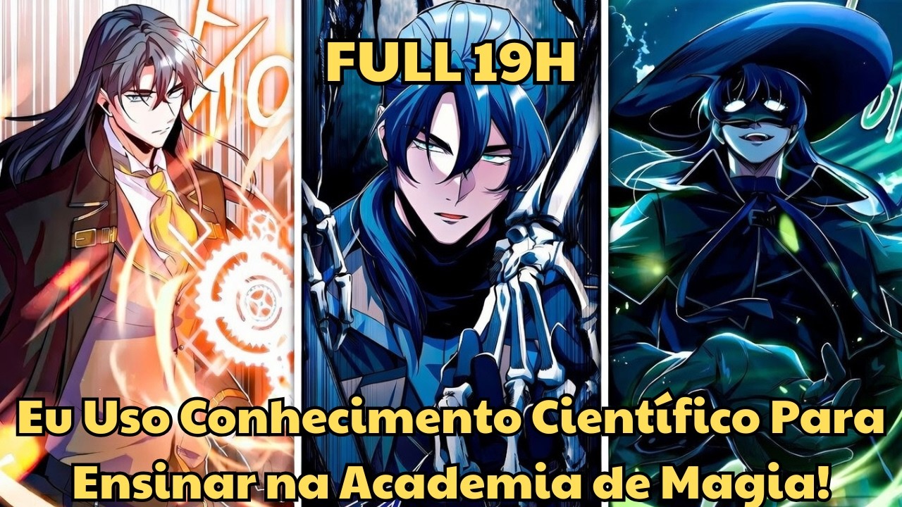 Eu Uso Conhecimento Científico Para Ensinar na Academia de Magia! - Manhwa Recap