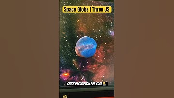Space Globe | Three JS #tutorials #coding #shorts