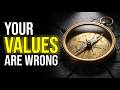 Your Values Are Lying to You | Here's What Actually Guides Your Choices