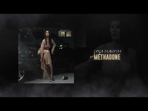 Lyna Mahyem — Méthadone [Audio officiel]