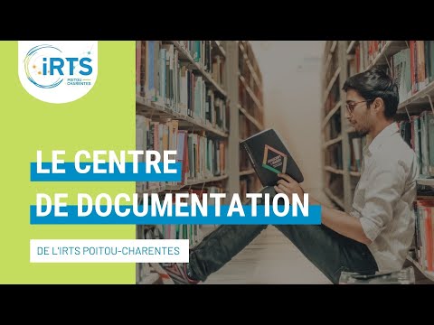 Le Centre de Documentation de l'IRTS Poitou-Charentes