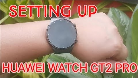 Huawei Watch GT2 Pro Set up