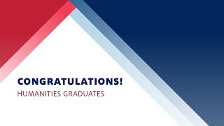 UA Humanities Spring 2019 Graduate Convocation