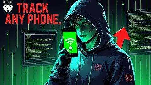 10 Secret Phone Tracking Tools on GitHub