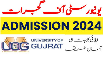 How to Apply for Admission to the University of Gujrat 2024
