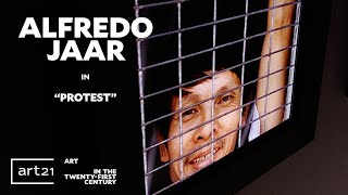 Alfredo Jaar in 'Protest' - Season 4 - 'Art in the Twenty-First Century' | Art21