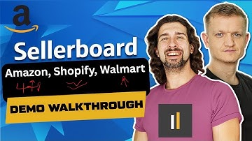 Sellerboard Demo Account for Amazon, Shopify, Walmart - Dashboard, Tips, Full Video Tutorials