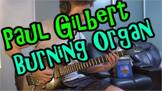 Paul Gilbert - Burning Organ cover