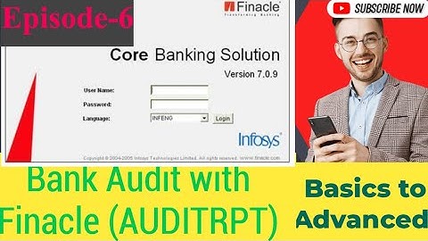 Bank Audit -Finacle-Basic to advanced Ep-6 #concurrent #audit| AUDITRPT |find close A/C in finacle