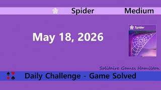Microsoft Solitaire Collection | Spider Medium - May 18, 2026 | Daily Challenges screenshot 4