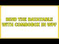 Bind the datatable with ComboBox in WPF