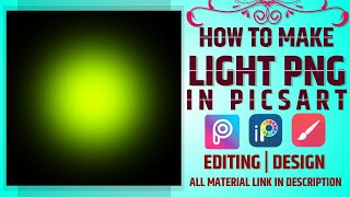 How To Make Light PNG In PicsArt Mobile | How to Make Glow Effect In PicsArt 2020