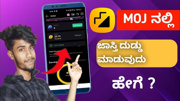 How To Earn Money In Moj App | kannada | 2023