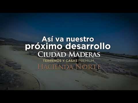 Avance de obra | Ciudad Maderas Hacienda Norte