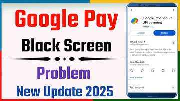 Google Pay Black Screen Aa Rahi Hai | GPay App Not Opening Problem Fix | Black Screen Issue Solution