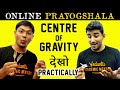 JEE Main Physics | Center Of Gravity Explained | Gravity Experiment | Class 11 | IIT-JEE Preparation