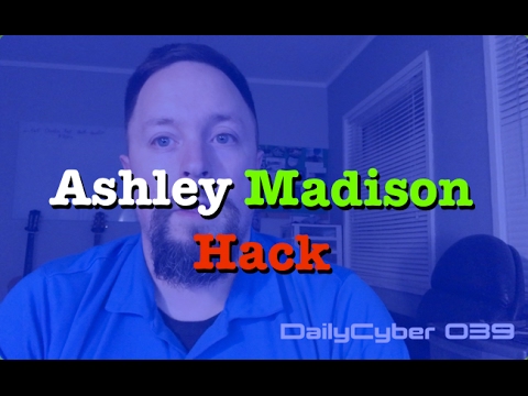 Ashley Madison Hack | DailyCyber 039
