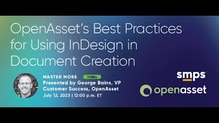 OpenAsset’s Best Practices for Using InDesign in Document Creation Description