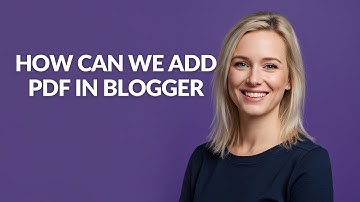 How Can We Add Pdf In Blogger - Julia