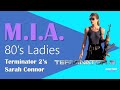 MIA 80s Ladies: Terminator 2's Sarah Connor