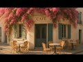 Slow Jazz Piano Outside a Paris Café ☕ Peaceful French Street Ambience for Work, Study &amp; Relaxation