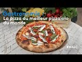 Gastronomie  la pizza du meilleur pizzaolo du monde