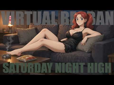 VIRTUAL REDBAN - SATURDAY NIGHT HIGH