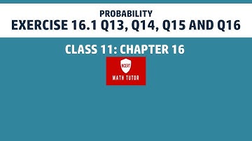 Class 11 Maths Exercise 16.1 Q13 Q14 Q15  Q16 in English|1st puc maths exercise 16.1 in english