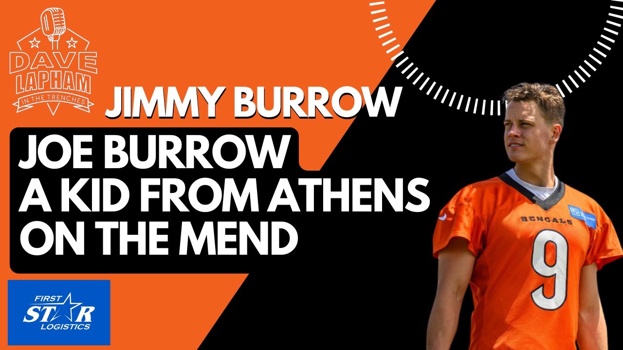 Jimmy Burrow  Joe Burrow - Just a Kid from Athens on the Mend 