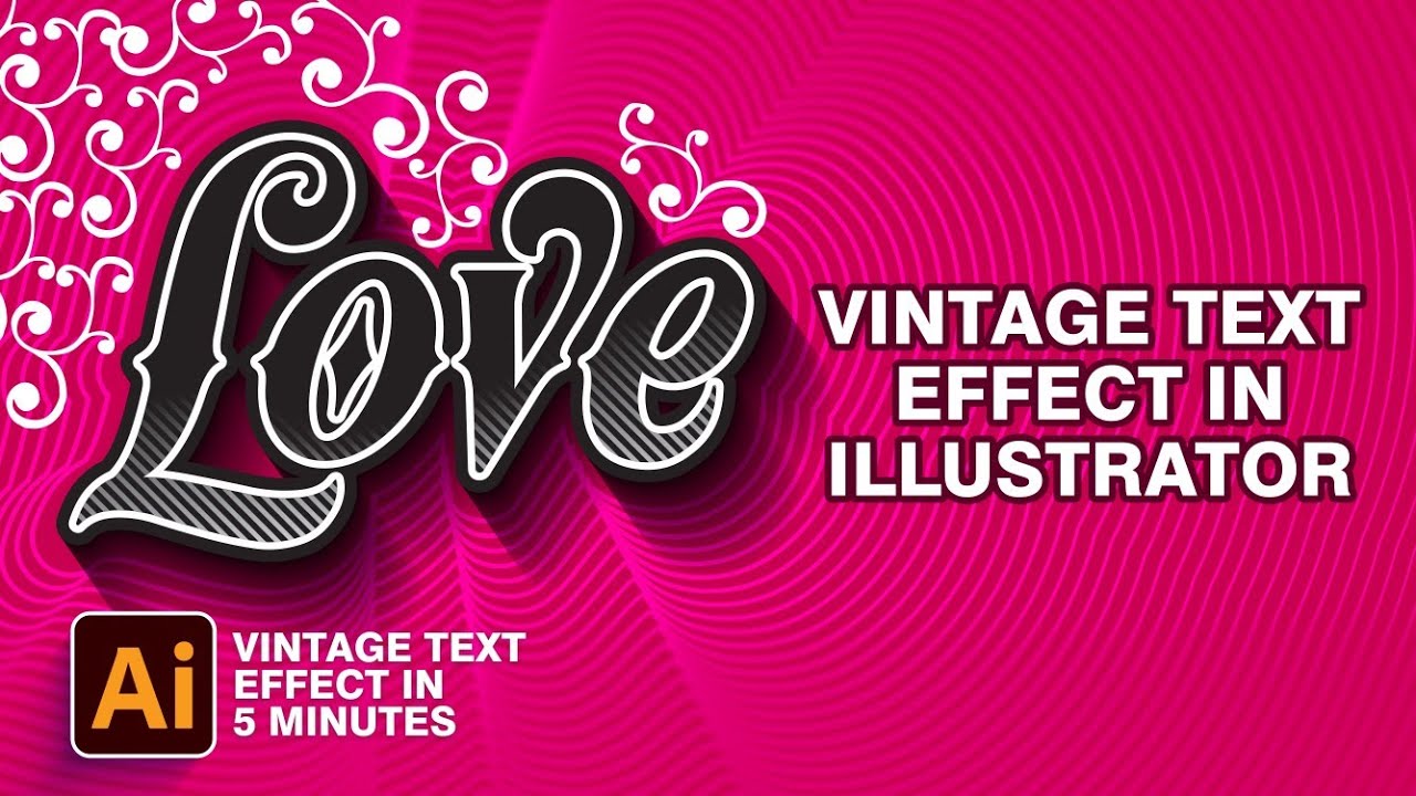 Vintage Text Effect in Adobe Illustrator: How to Design Text with Vintage Effect