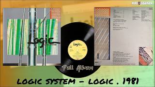 Intro (A1) + Unit (A2) - Logic System  (Full Album 1981)