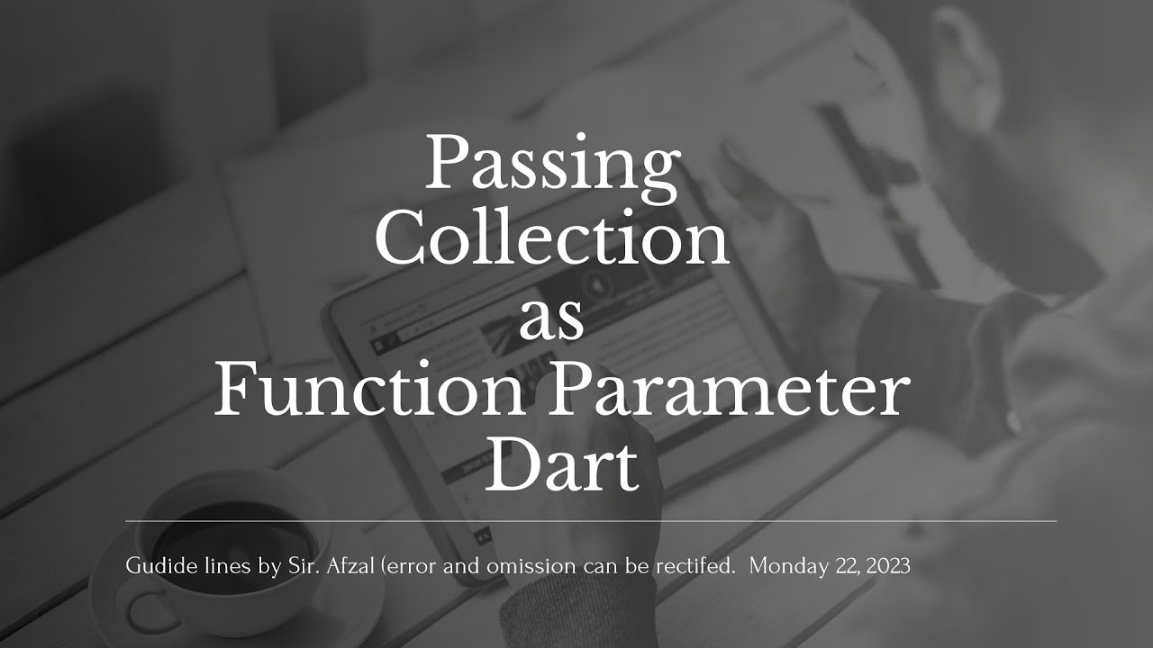 Passing collection as function Parameter Monday 22, 2023 - YouTube