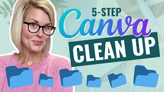 How to Organize your Canva account like a PRO [SAVE TIME DESIGNING!]