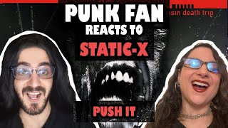 TROLLING FAILED SUCCESSFULLY | Punk Fan LIKES Static-X - Push It (FIRST TIME REACTION)