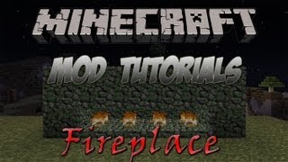 Minecraft 1.4.7 - How To Install The Fireplace Mod