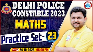 Delhi Police Constable 2023 | Maths Practice Set 23, DP Maths PYQs, Delhi Police Maths By Rahul Sir