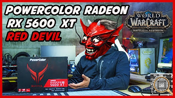 PowerColor Radeon RX5600 XT Red Devil Review + WoW Benchmarks