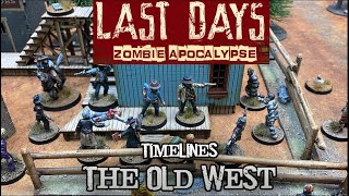 Last Days: Zombie Apocalypse - TIMELINES: The Old West screenshot 3