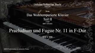 J.S. Bach: WTC-II, Prelude and Fugue No. 11 in F Major, BWV 880 (Piano)