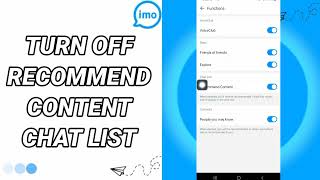 How To Turn Off Recommend Content Chat List On Imo App screenshot 4