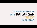 Learn filipino  forming sentences with kailangan  to need in english  tagalog grammar lessons