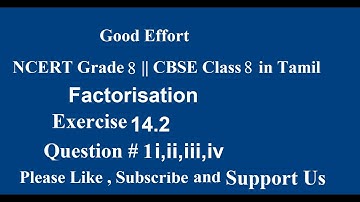 NCERT Grade 8 || CBSE Class 8 - Factorisation Exercise 14.2 Question #1 i,ii,iiii,iv in Tamil