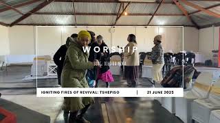 Igniting Fires Of Revival  Tshepiso  Worship Dilo Ka Moka
