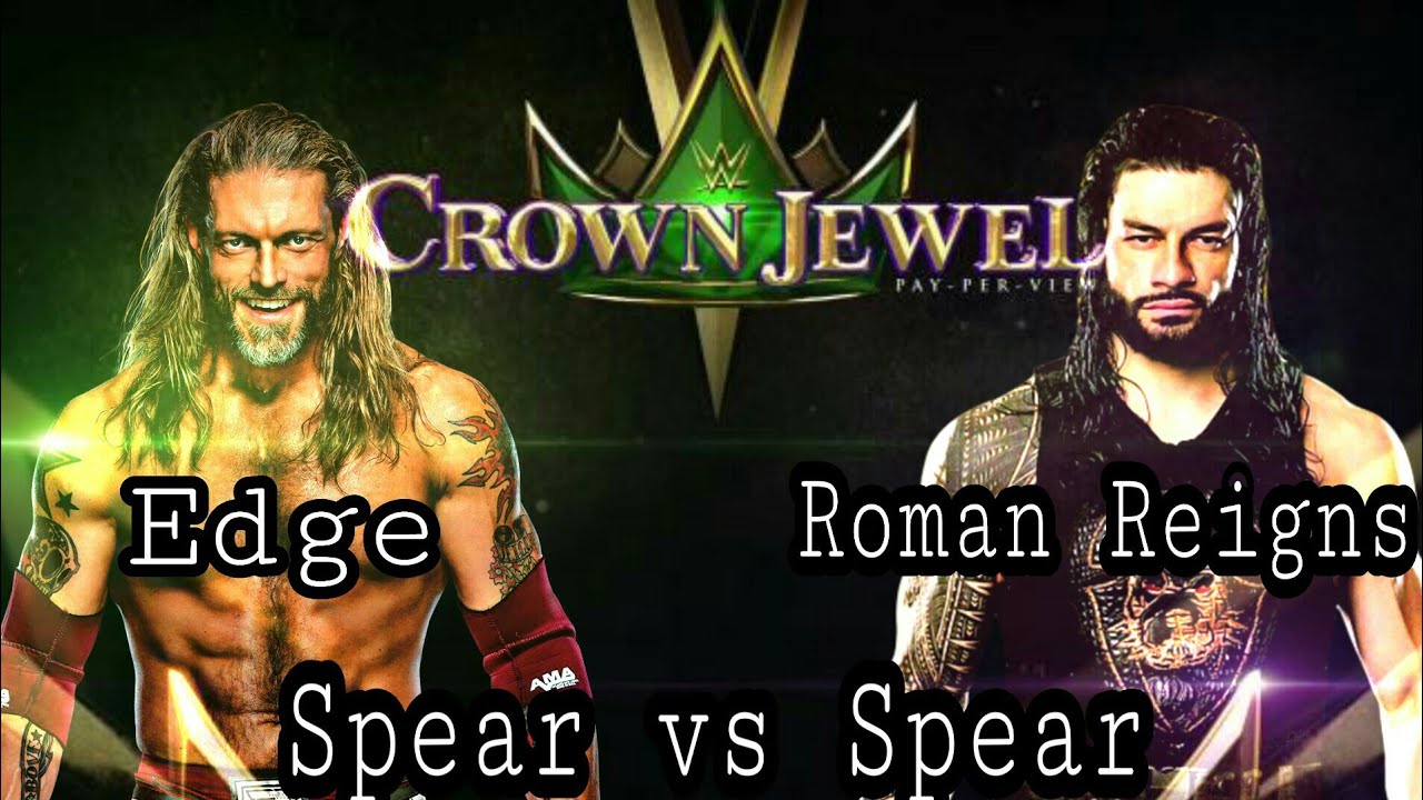 WWE Crown Jewel 2020 Early Match Card Prediction | Crown Jewel 2020 Roman Reigns Vs Edge HD Video